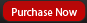 Purchase Now